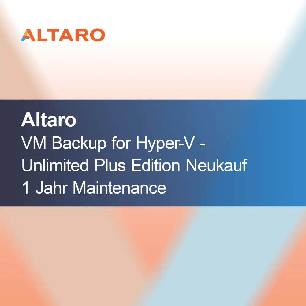 Altaro VM Backup untuk Hyper-V - Edisi Unlimited Plus